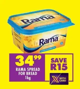 Shoprite RAMA SPREAD FOR BREAD 1kg offer