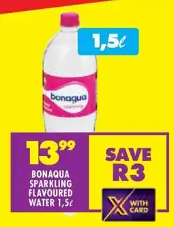 Shoprite BONAQUA SPARKLING FLAVOURED WATER 1,5ℓ offer