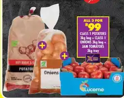 Shoprite CLASS 1 POTATOES 3kg bag + CLASS 1 ONIONS 3kg bag + JAM TOMATOES 3kg tray offer