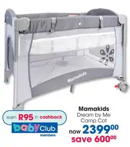 Clicks Mamakids Dream by Me Camp Cot offer
