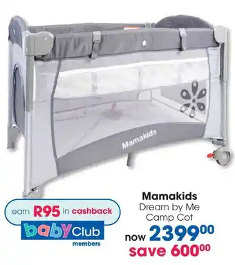 Clicks Mamakids Dream by Me Camp Cot offer
