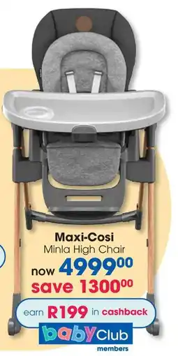 Clicks Maxi-Cosi Minla High Chair offer