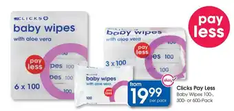 Clicks Clicks Pay Less Baby Wipes offer