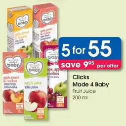Clicks Clicks Made 4 Baby Fruit Juice offer