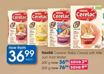 Clicks Nestlé Cerelac Baby Cereal with Milk Just Add Water offer