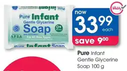 Clicks Pure Infant Gentle Glycerine Soap offer