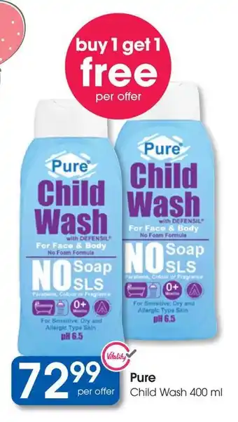 Clicks Pure Child Wash offer