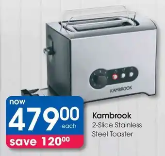 Clicks Kambrook 2-Slice Stainless Steel Toaster offer