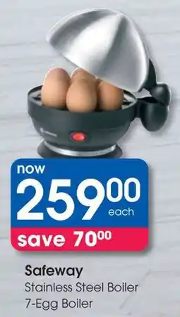 Clicks Safeway Stainless Steel Boiler 7-Egg Boiler offer