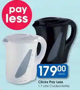 Clicks Clicks Pay Less Corded Kettle offer