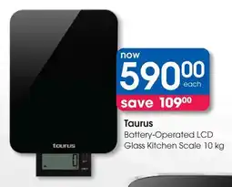 Clicks Taurus Battery-Operated LCD Glass Kitchen Scale offer