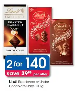 Clicks Lindt Excellence or Lindor Chocolate Slabs offer