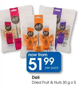 Clicks Deli Dried Fruit & Nuts offer
