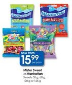 Clicks Mister Sweet or Manhattan Sweets offer