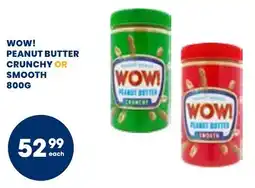 Econo Foods Wow! peanut butter crunchy or smooth offer