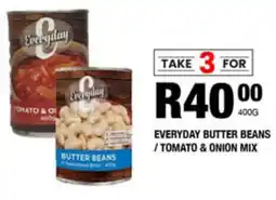 Take 'n Pay Everyday butter beans/ tomato & onion mix offer