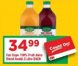 OK Grocer Fair Cape 100% Fruit Juice Blend Asstd. offer