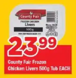 OK Grocer County Fair Frozen Chicken Livers Tub offer