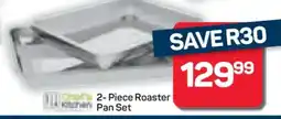 Pick n Pay Hypermarket 2-Piece Roaster Pan Set offer