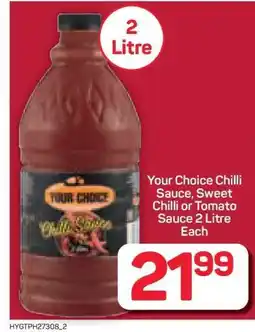 Pick n Pay Hypermarket Your Choice Chilli Sauce, Sweet Chilli or Tomato Sauce offer
