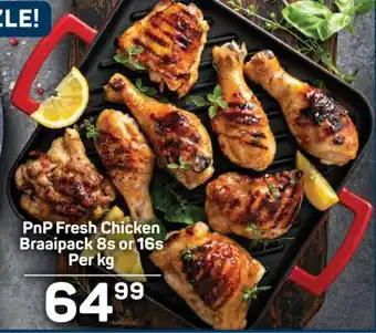 Pick n Pay PnP Fresh Chicken Braaipack 8s or 16s Per kg offer