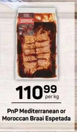 Pick n Pay PnP Mediterranean or Moroccan Braai Espetada offer