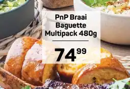 Pick n Pay PnP Braai Baguette Multipack 480g offer