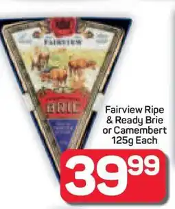Pick n Pay Hypermarket Fairview Ripe & Ready Brie or Camembert offer
