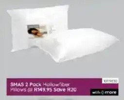 Bradlows SMAS Hollowfiber Pillows offer