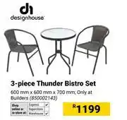 Builders Warehouse Design House 3 Piece Thunder Bistro Set offer