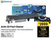 Builders Warehouse Zodiac Activ 20 Pool Cleaner offer
