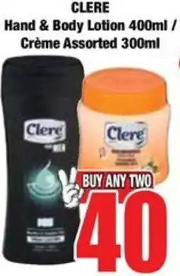 Boxer CLERE Hand & Body Lotion/ Crème Assorted offer