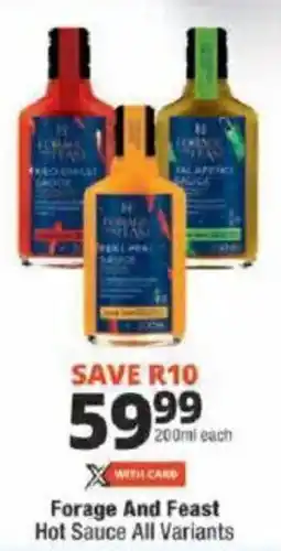 Checkers Forage And Feast Hot Sauce All Variants offer