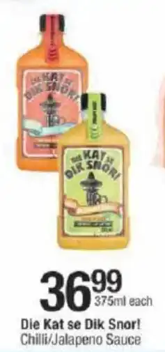 Checkers Die Kat se Dik Snor! Chilli/ Jalapeno Sauce offer