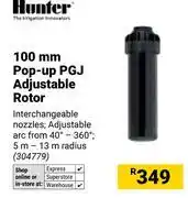 Builders Warehouse Hunter 100mm Pop Up PGJ Adjustable Rotor offer