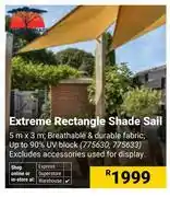 Builders Warehouse Extreme Rectangle Shade Sail 5m x 3m offer