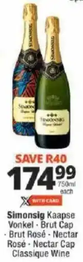 Checkers Simonsig Kaapse Vonkel, Brut Cap, Brut Rosé, Nectar Rosé, Nectar Cap Classique Wine offer