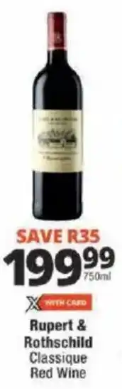 Checkers Rupert & Rothschild Classique Red Wine offer