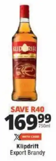 Checkers Klipdrift Export Brandy offer