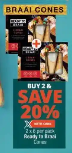 Checkers Ready to Braai Cones offer