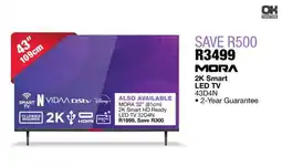 OK Furniture MORA 2K Smart LED TV 43D4N offer