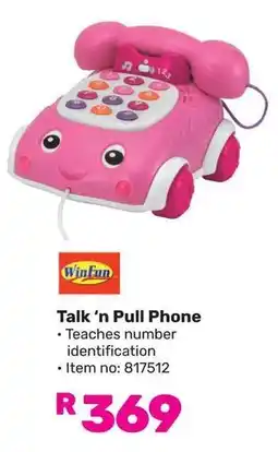 Game Win Fun Talk 'n Pull Phone offer