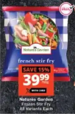 Checkers Natures Garden Frozen Stir Fry All Variants offer