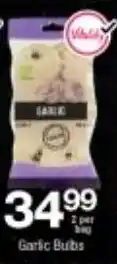 Checkers Garlic Bulbs offer