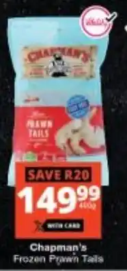 Checkers Chapman's Frozen Prawn Tails offer