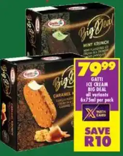 Shoprite Gatti ice cream big deal all variants offer