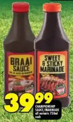 Shoprite Championship sauce/ marinade all variants offer