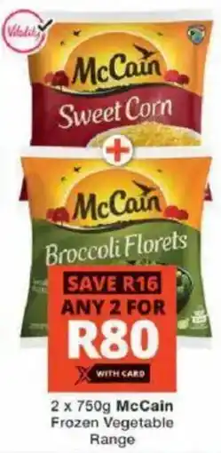 Checkers McCain Frozen Vegetable Range offer
