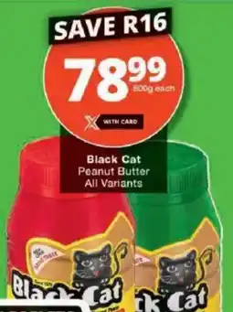 Checkers Black Cat Peanut Butter All Variants offer