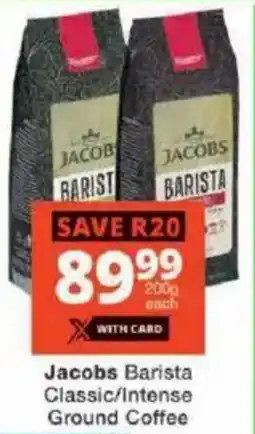 Checkers Jacobs Barista Classic/ Intense Ground Coffee offer